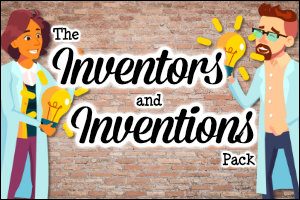 The Inventors and Inventions Pack